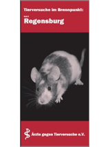Tierversuche im Brennpunkt. Teil 3: Regensburg